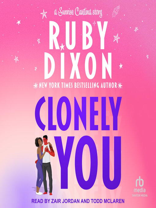 Title details for Clonely You by Ruby Dixon - Wait list